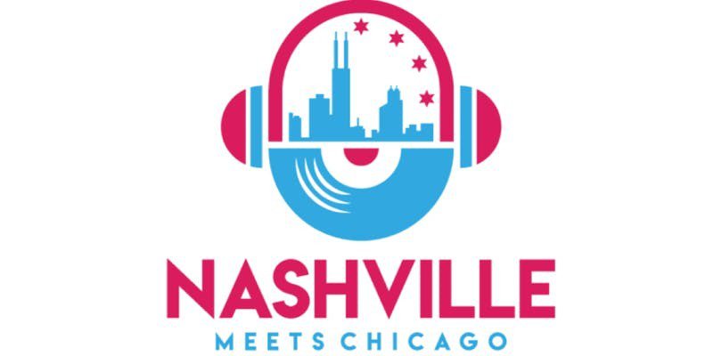 Nashville Meets Chicago, Presented by Pinnacle Furnished Suites and Whiskey Jam, Returns to Chicago on August 24th, 2019